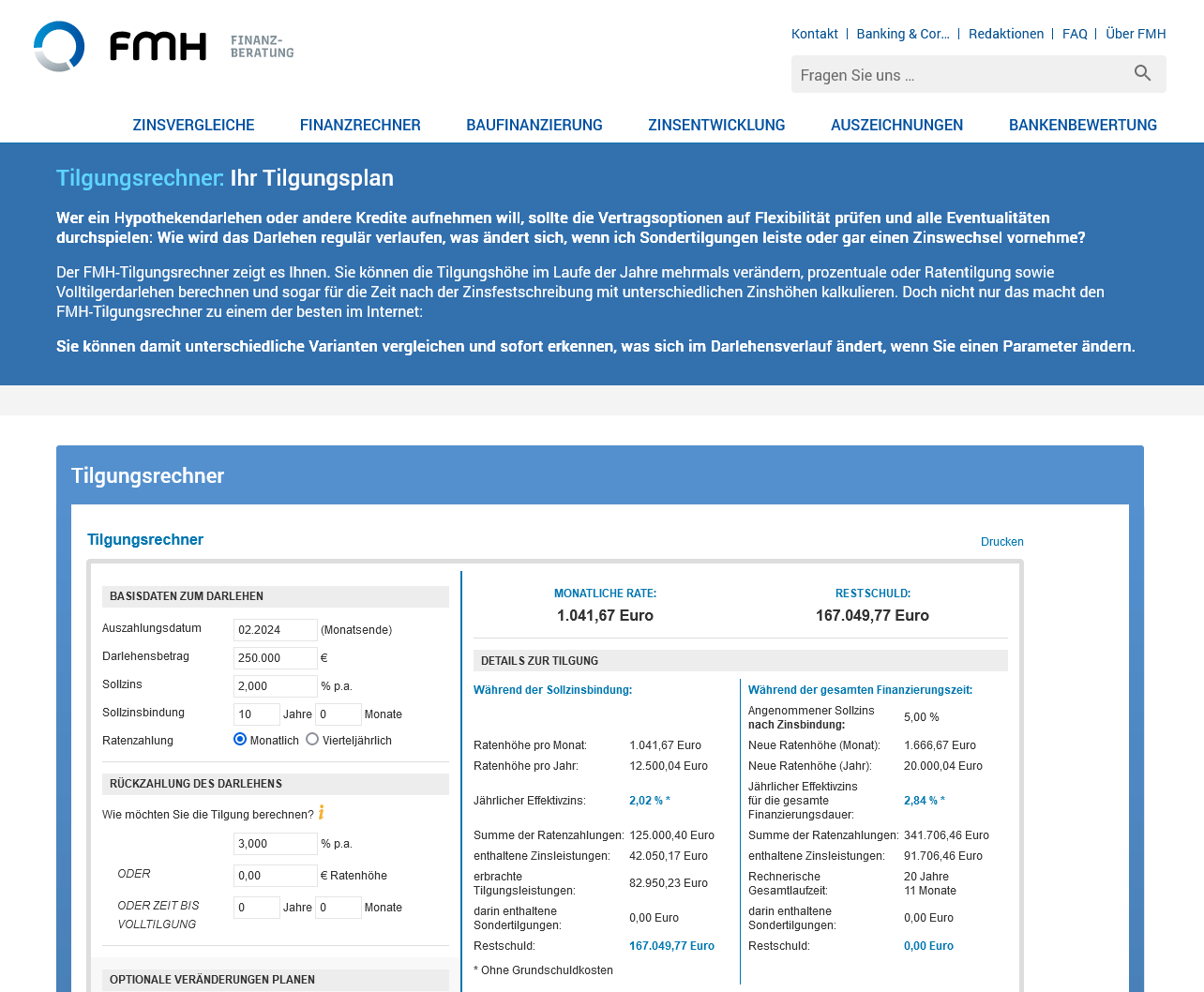 Screenshot des FMH-Volltilgungsrechners mit Beispielberechnung: Monatsrate, Restschuld, Effektivzins und detaillierte Aufschlüsselung des Tilgungsverlaufs während und nach der Zinsbindung. Das Tool zeigt, wie sich ein Volltilgerdarlehen über die Laufzeit entwickelt und welche finanziellen Auswirkungen es hat.